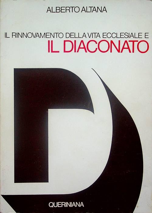 Rinnovamento della vita ecclesiale e il diaconato Religion & Esotericism
