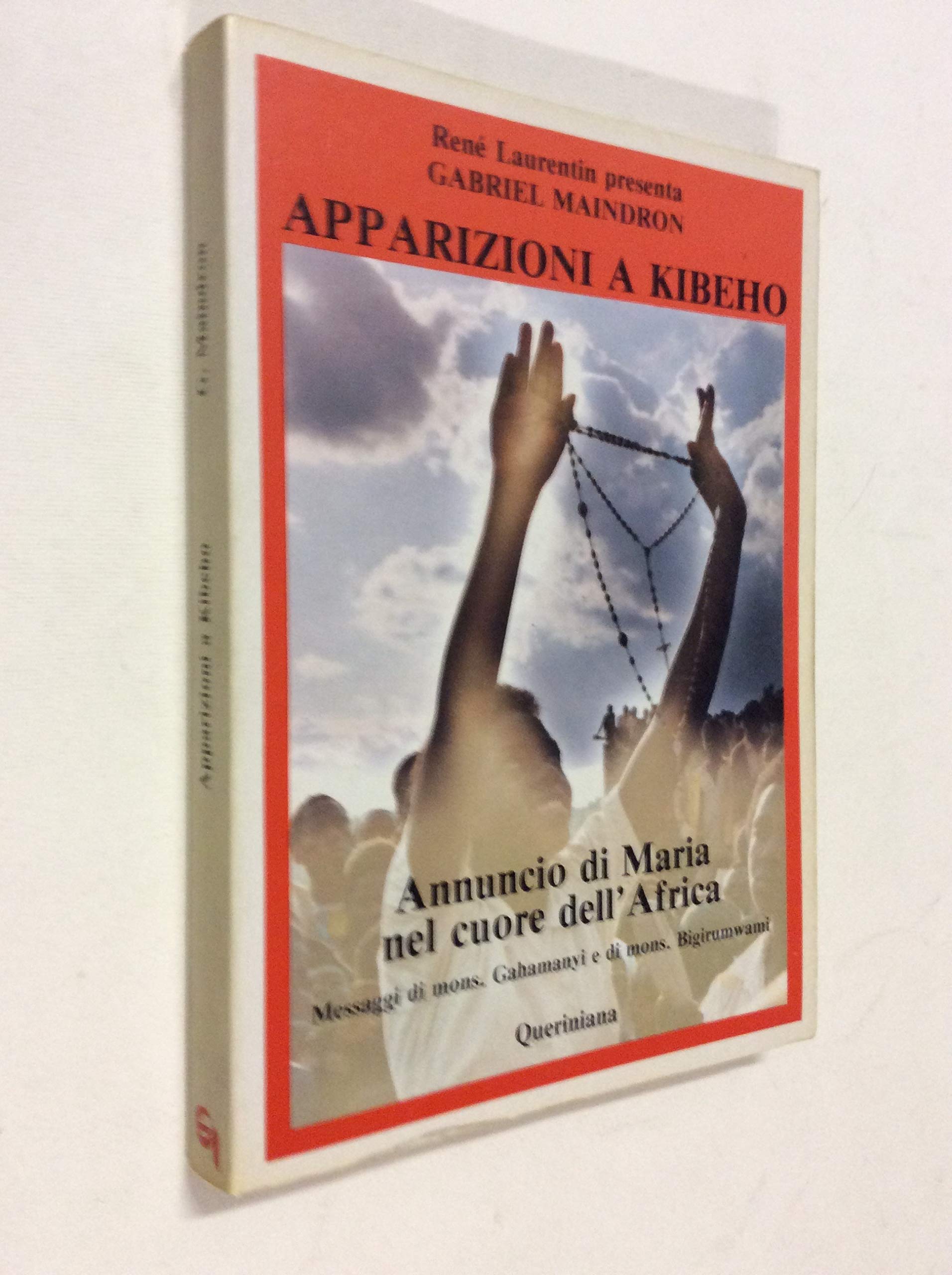 Apparizioni a Kibeho. Annuncio di maria nel cuore dell'Africa (Mosaico) Religion & Esotericism