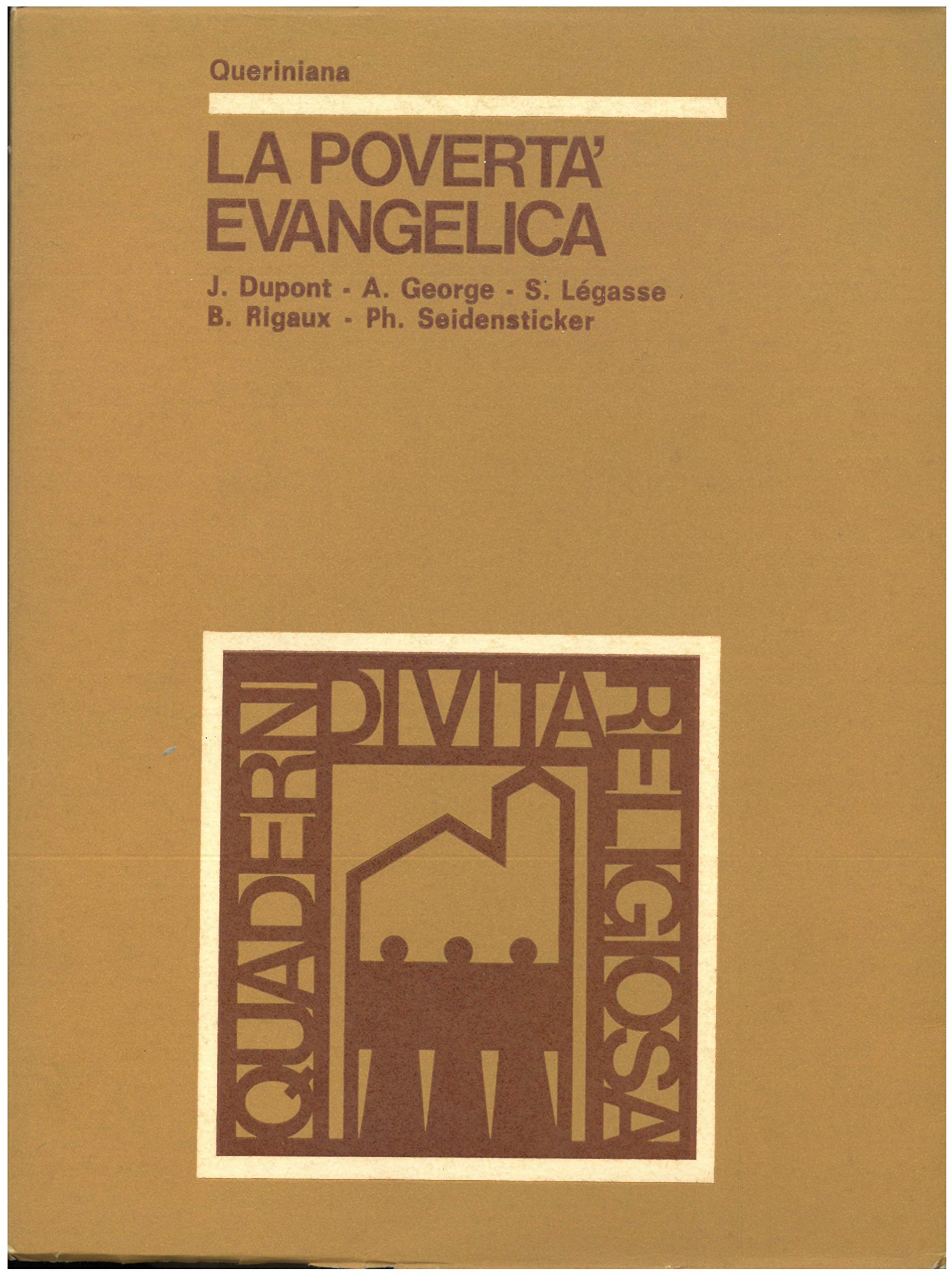 La povertà evangelica (Quaderni di vita religiosa) Religion & Esotericism