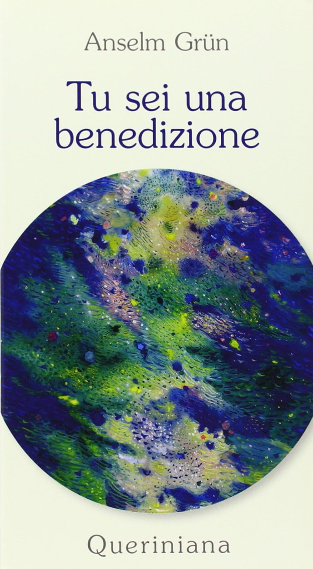 Tu sei una benedizione (Meditazioni) Religion & Esotericism