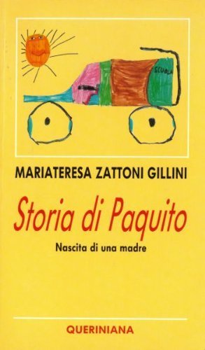 Storia di Paquito. Nascita di una madre book