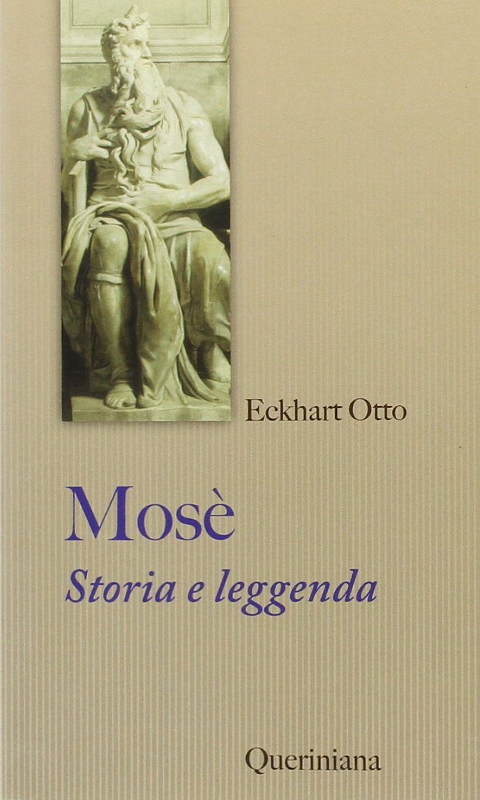 Mosè. Storia e leggenda (Sintesi) Religion & Esotericism