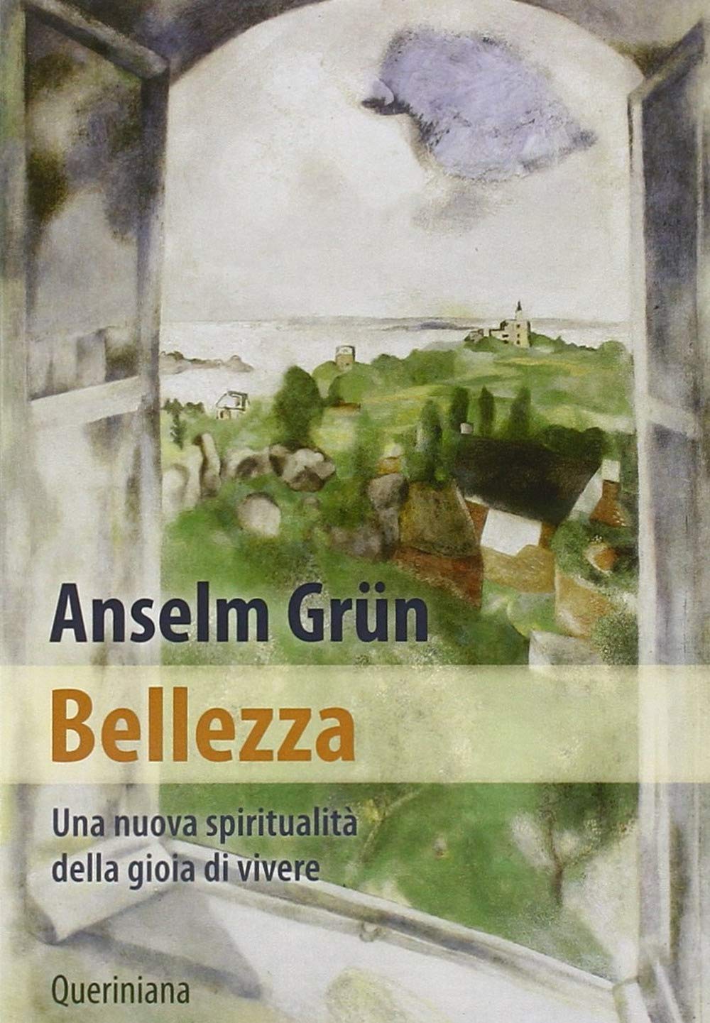Bellezza. Una nuova spiritualità della gioia di vivere book