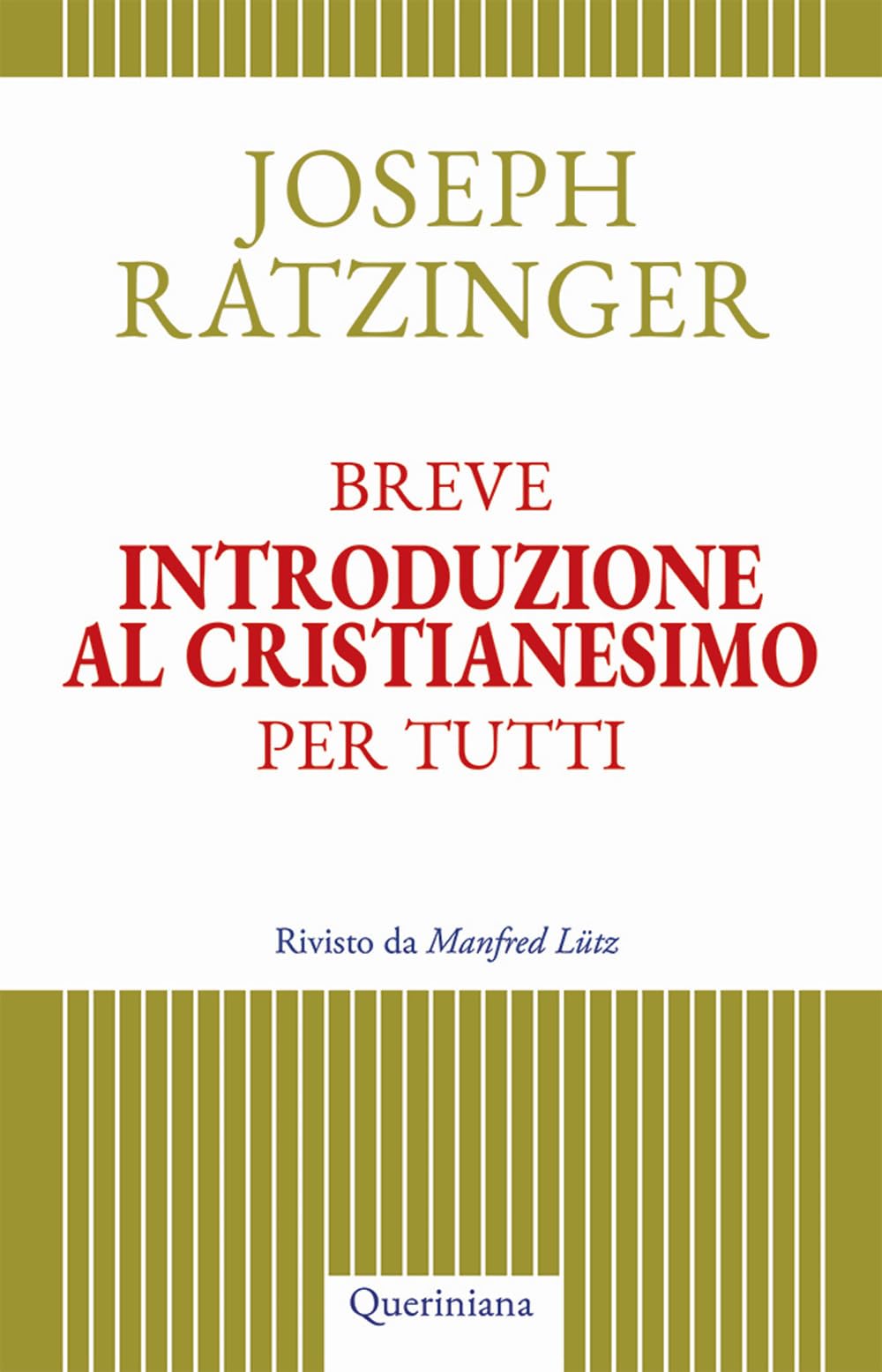 Breve introduzione al cristianesimo per tutti (Books) Philosophy