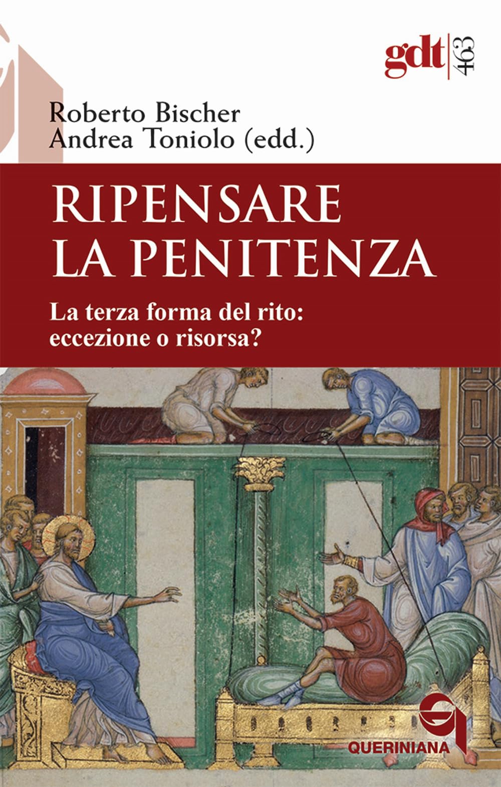 Ripensare la penitenza. La terza forma del rito: eccezione o risorsa? book