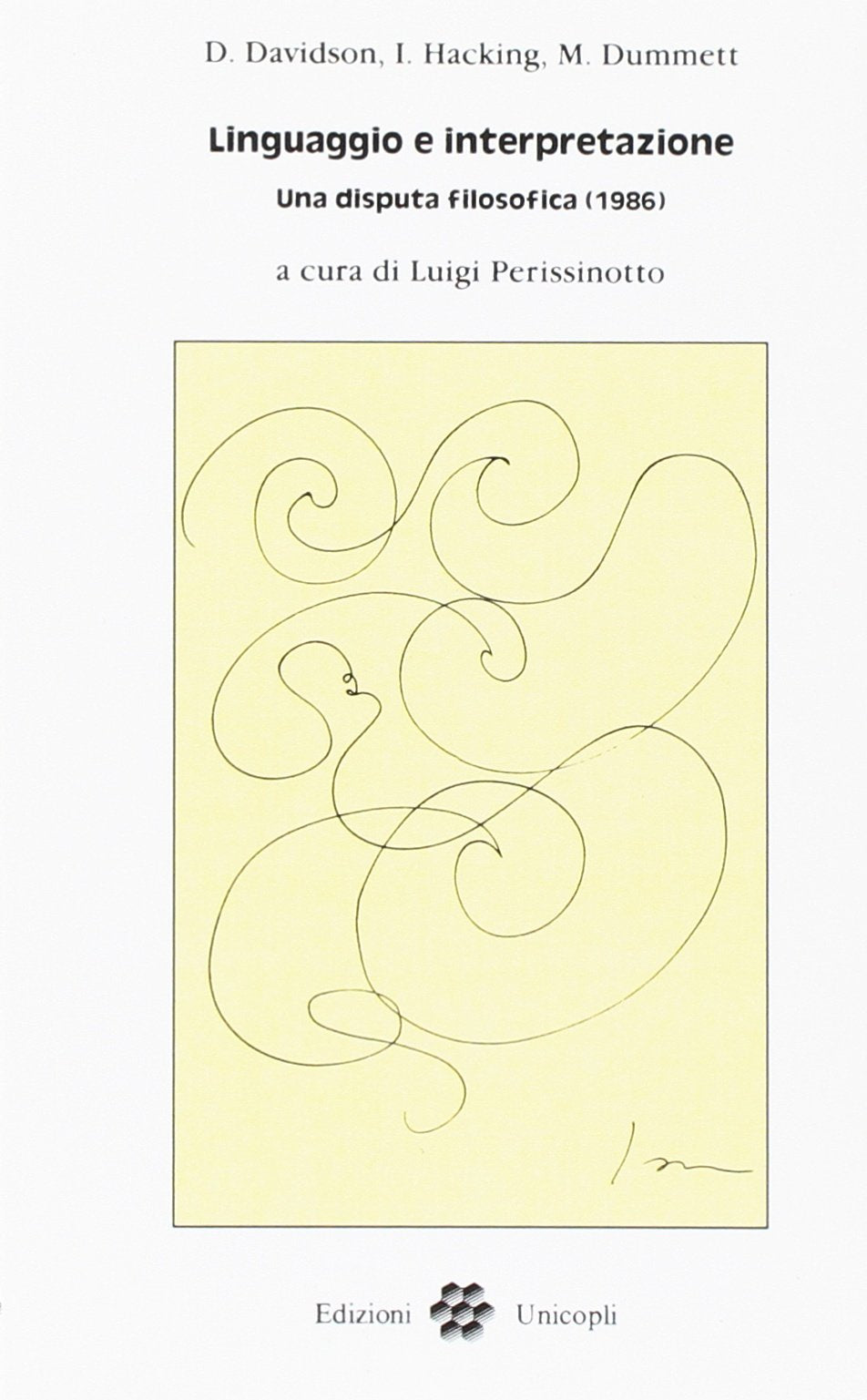 Linguaggio e interpretazione. Una disputa filosofica (1986) Social Sciences