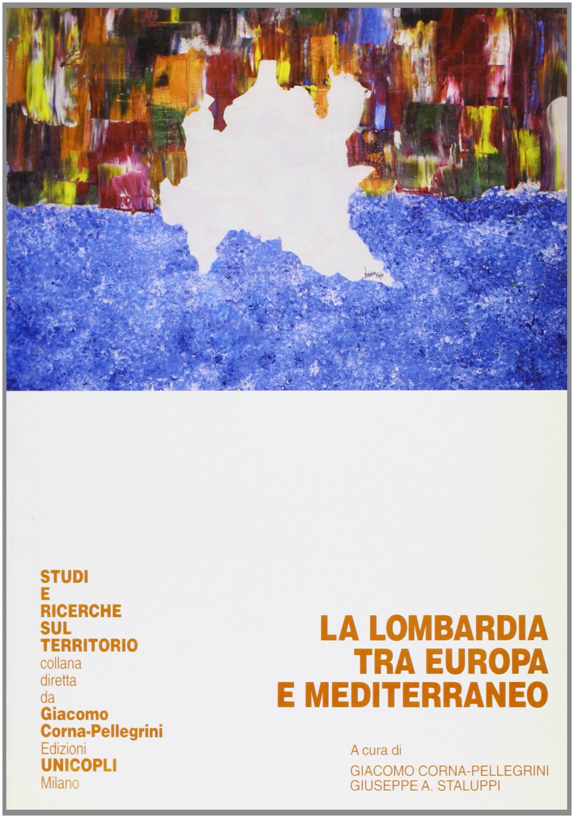 La Lombardia tra Europa e Mediterraneo book