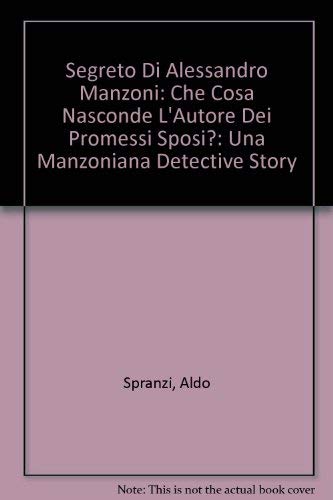 Il segreto di Alessandro Manzoni book