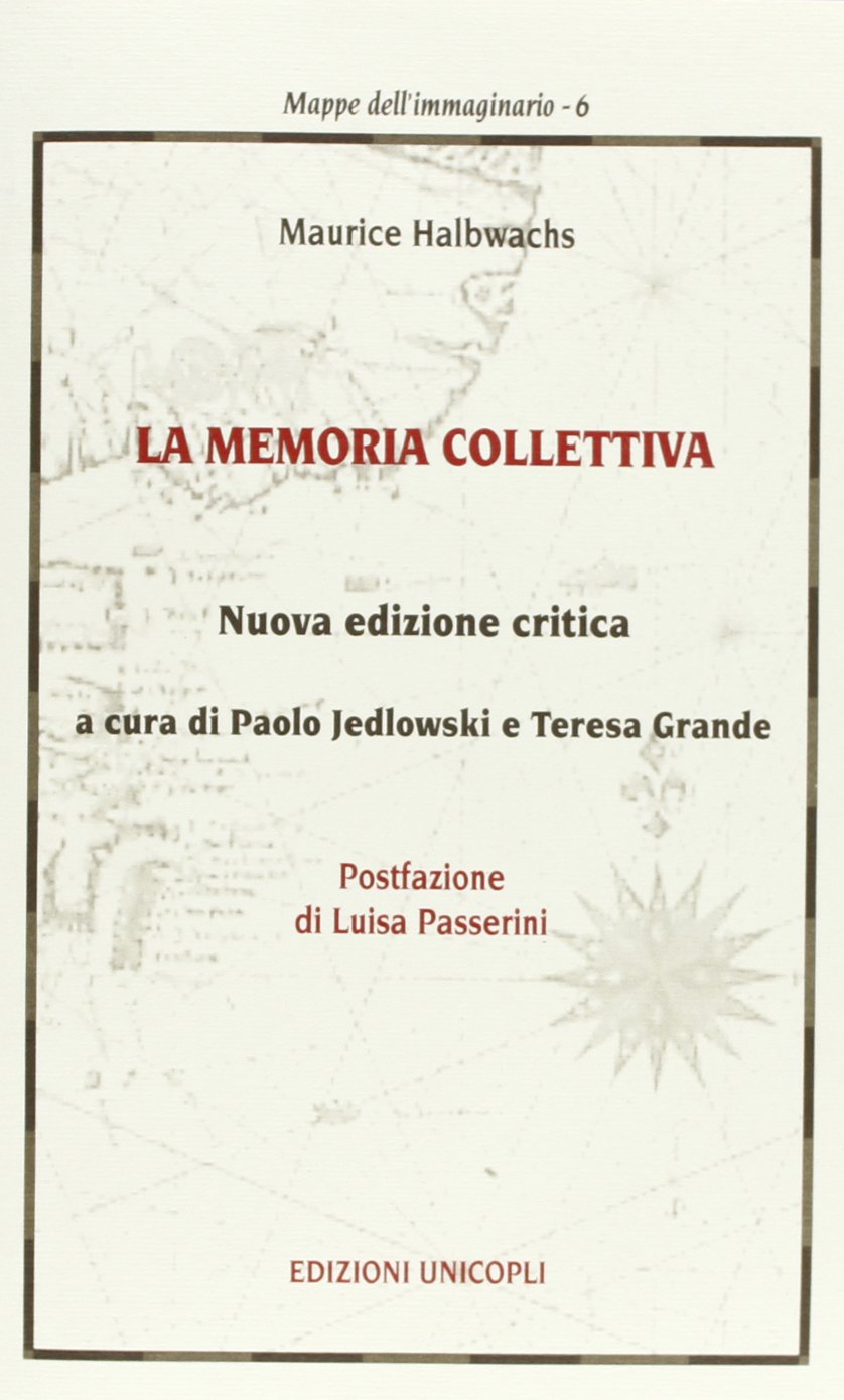 La memoria collettiva (Mappe dell'immaginario) Psychology
