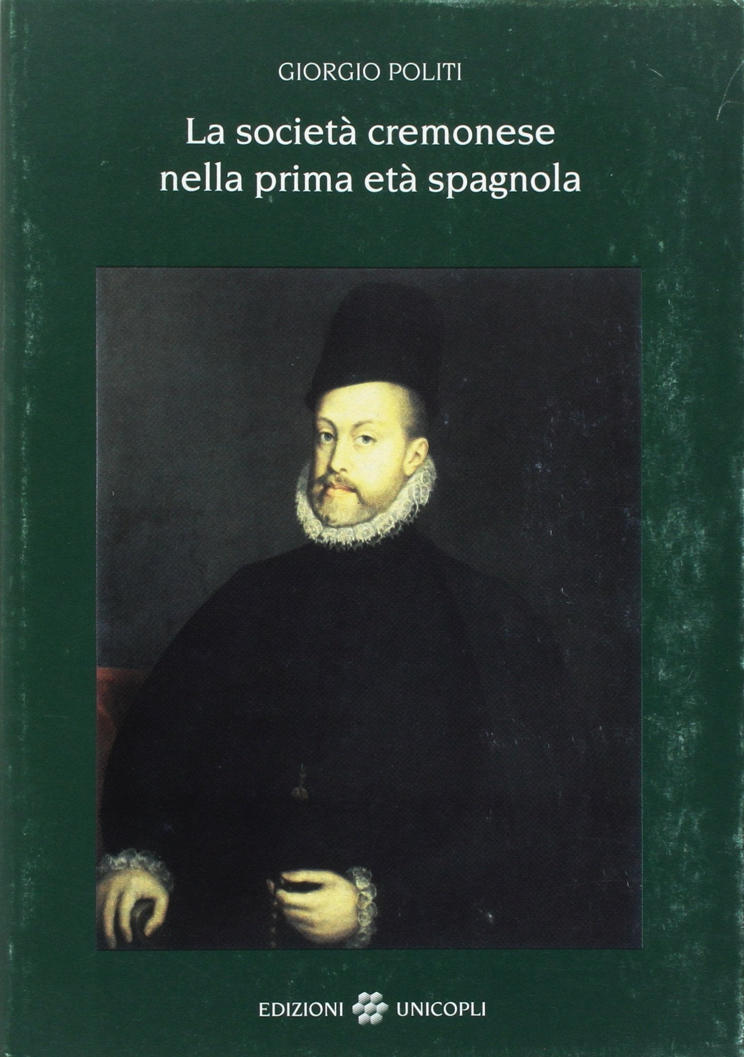 La società cremonese nella prima età spagnola book