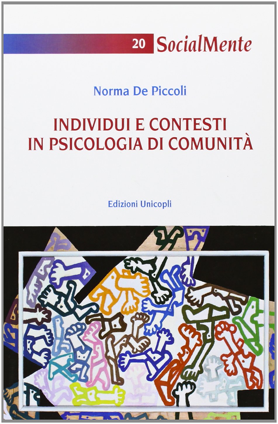 Individui e contesti in psicologia di comunità book