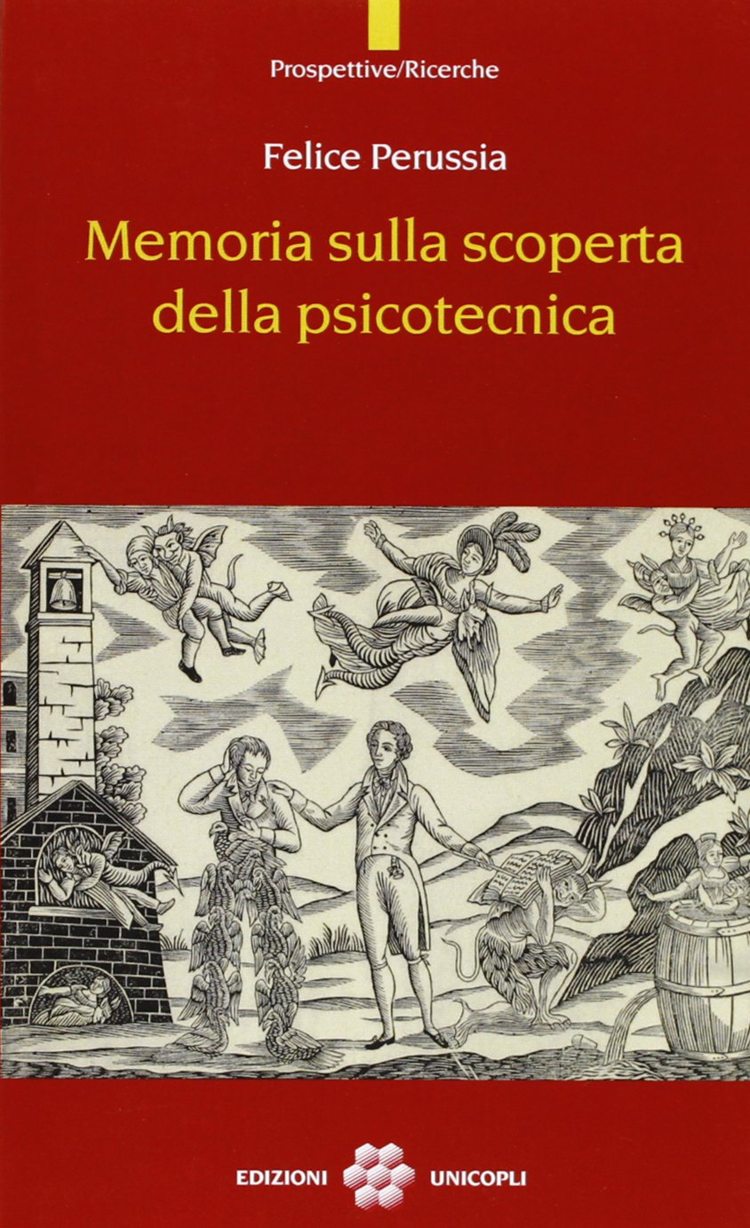 Memoria sulla scoperta della psicotecnica (Prospettive/Ricerche) Psychology