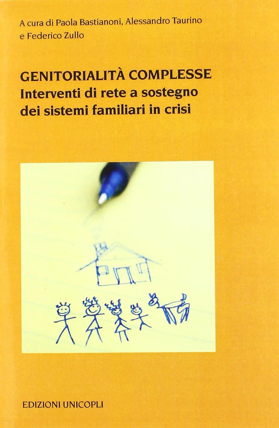 Genitorialità complesse. Interventi di rete a sostegno dei sistemi familiari in crisi book