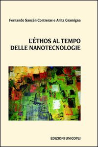 L'ethos al tempo delle nanotecnologie book