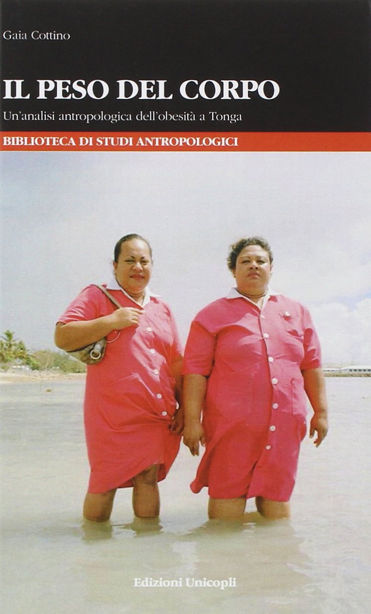 Il peso del corpo. Un'analisi antropologica dell'obesità a Tonga book