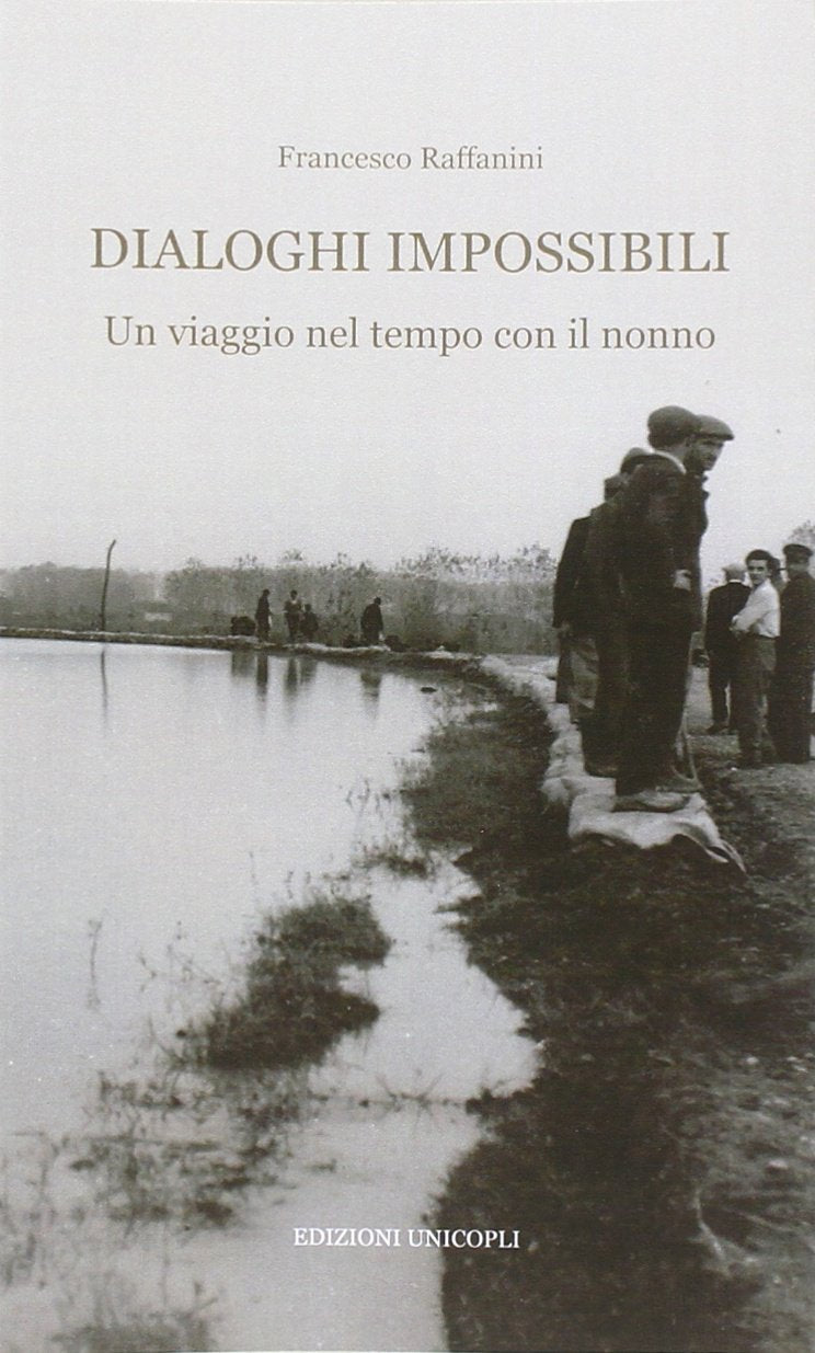 Dialoghi impossibili. Un viaggio nel tempo con il nonno (Occasioni) Contemporary literature