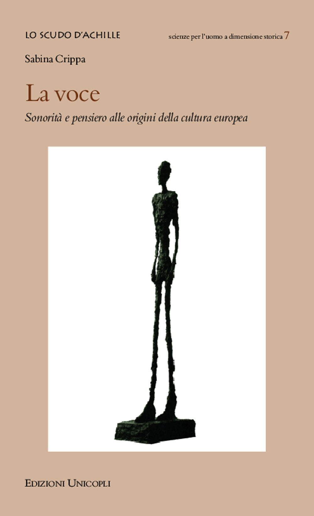 La voce. Sonorità e pensiero alle origini della cultura europea (Lo scudo di Achille) Social Sciences