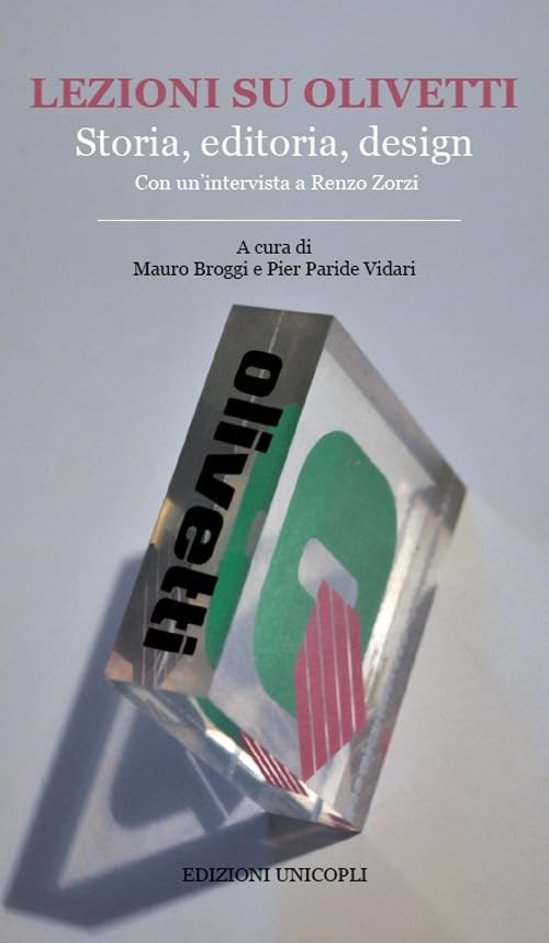 Lezioni su Olivetti. Storia, editoria, design book