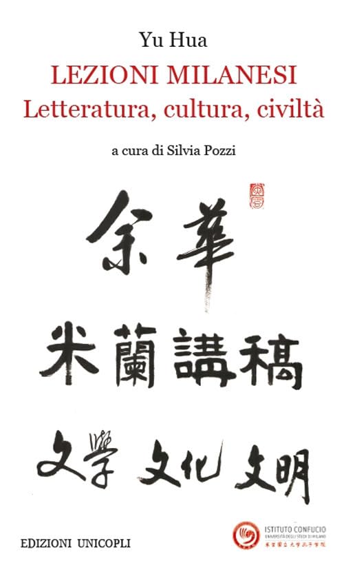 Lezioni milanesi. Letteratura, cultura, civiltà book