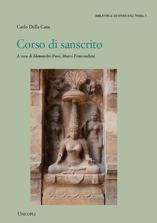 Corso di sanscrito (Biblioteca di studi sull'India) Foreign Languages ​​& Dictionaries