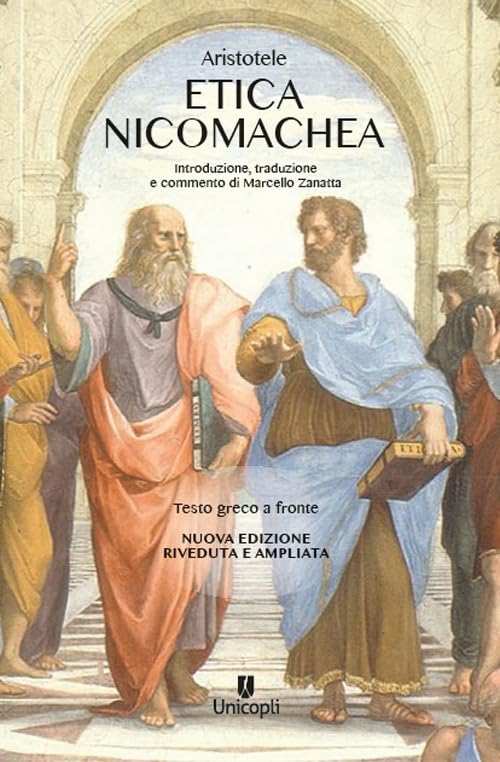 Etica Nicomachea. Testo greco a fronte. Nuova ediz. Philosophy
