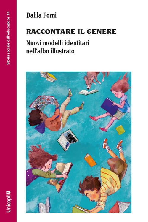 Raccontare il genere. Nuovi modelli identitari nell'albo illustrato book