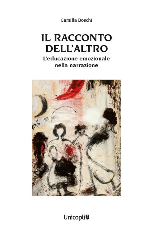 Il racconto dell'altro. L'educazione emozionale nella narrazione book