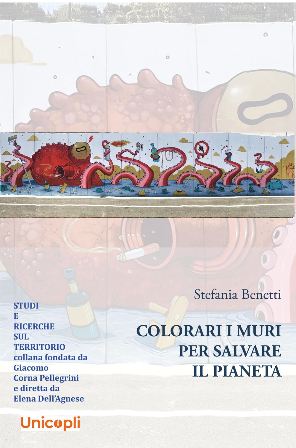 Arte sui muri per salvare il pianeta book