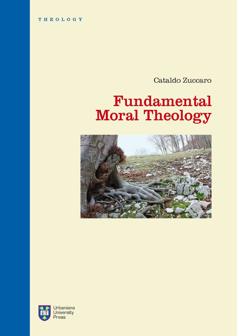 Fundamental moral theology (Manuali/Teologia) Religion & Esotericism