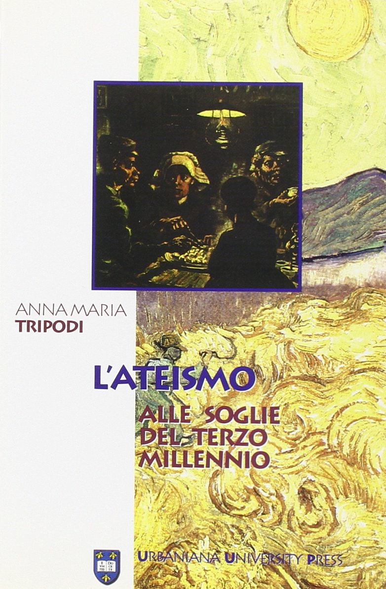 L'ateismo alle soglie del terzo millennio (Percorsi culturali) Religion & Esotericism