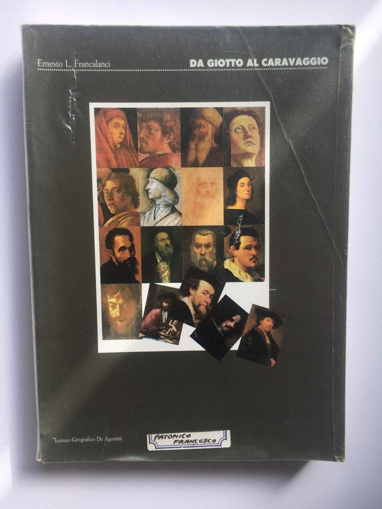 Da Giotto a Caravaggio. Letture di opere fondamentali della pittura italiana. Per le Scuole superiori book