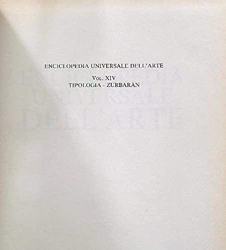 Enciclopedia universale dell'arte. Tipologia-Zoomorfiche figurazioni (Vol. 14) Books