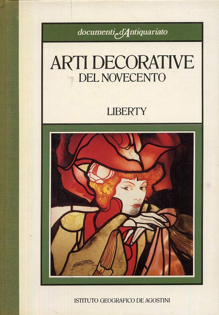 Arti decorative del Novecento. Liberty Film, Art & Culture