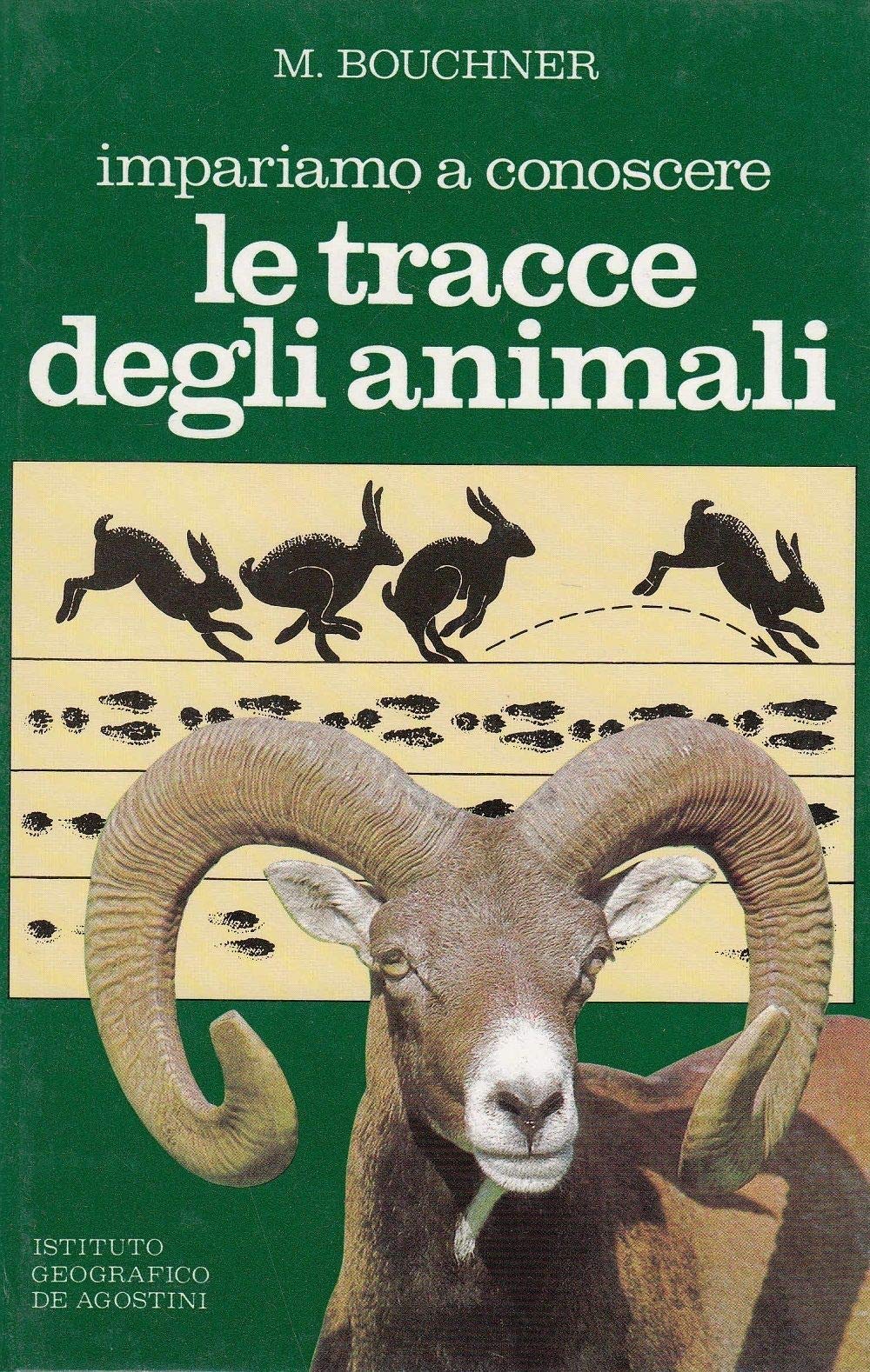 Impariamo a conoscere le tracce degli animali book