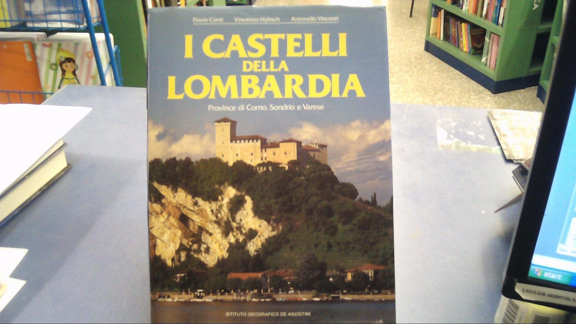 I castelli della Lombardia. Como, Sondrio e Varese (Vol. 2) book