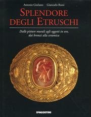 Splendore degli etruschi. Dalle pitture murali agli oggetti in oro, dai bronzi alla ceramica Film, Art & Culture