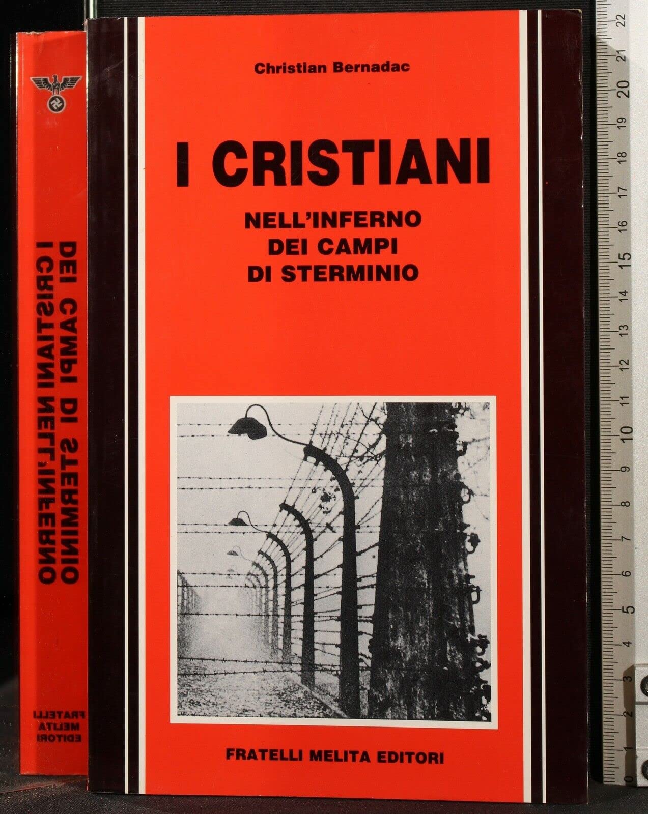 I cristiani nell'inferno dei campi di sterminio book