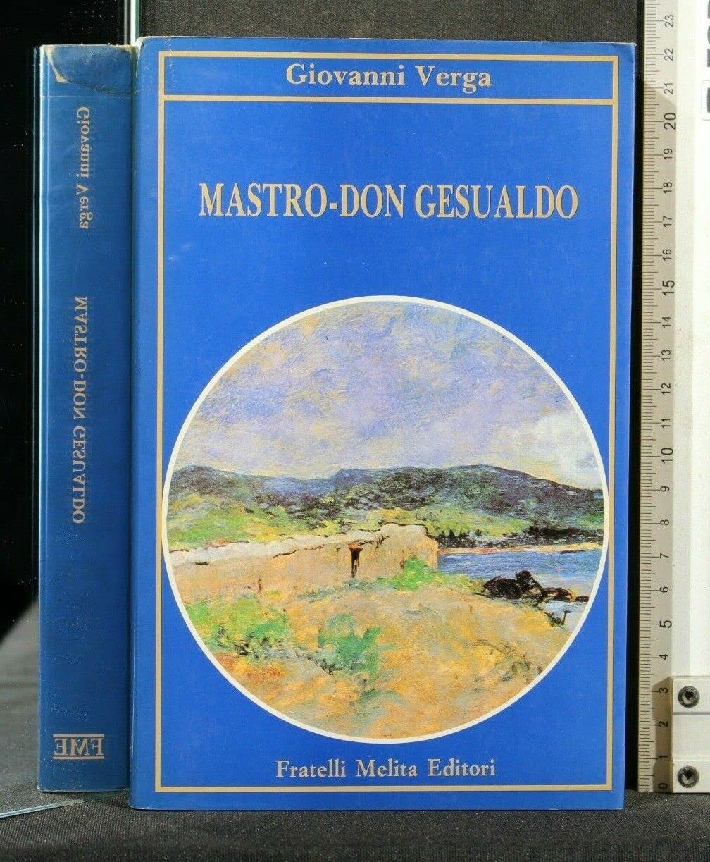 Mastro don Gesualdo (Capolavori della letteratura) Classics