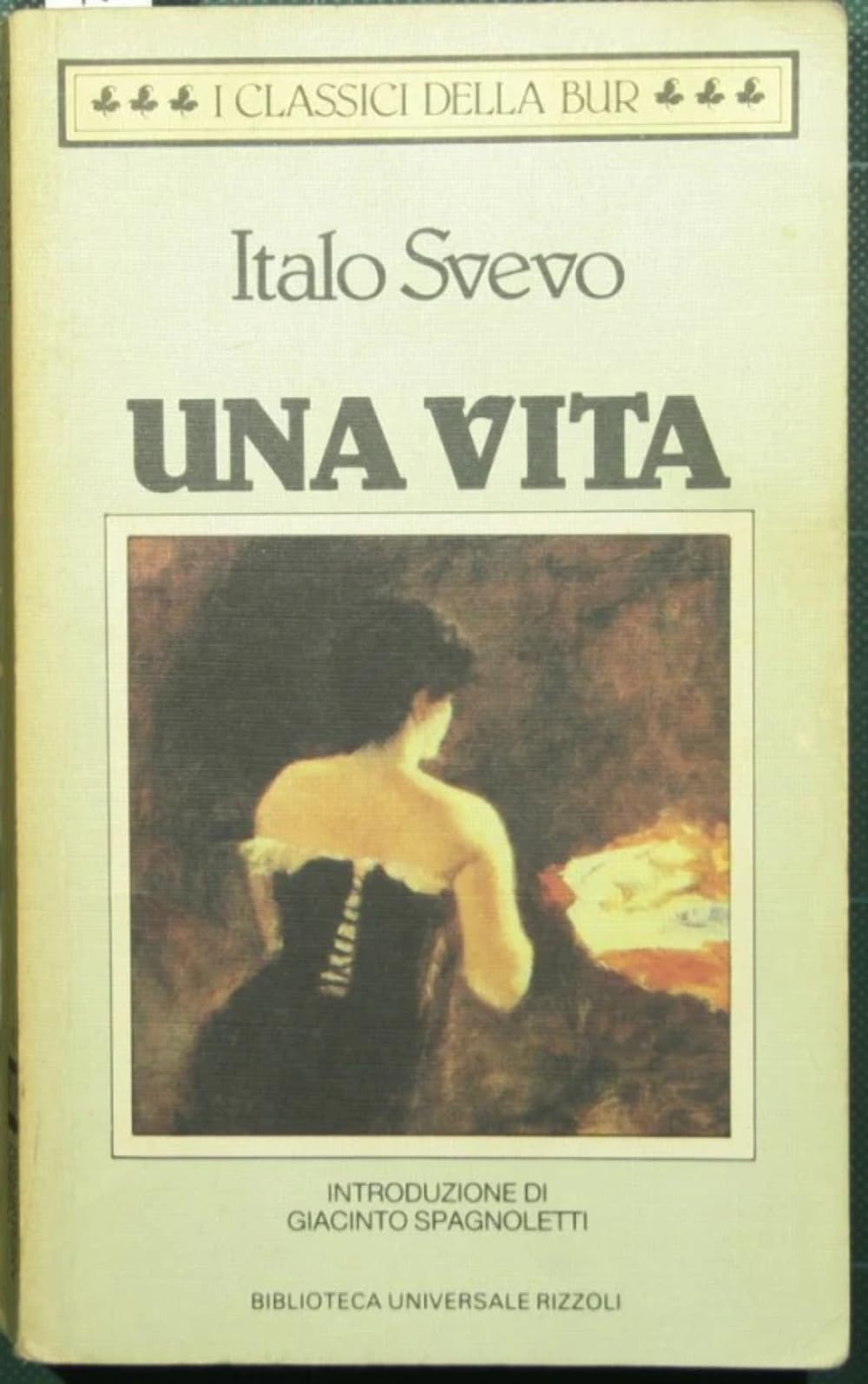 Una vita (Capolavori della letteratura) Classics