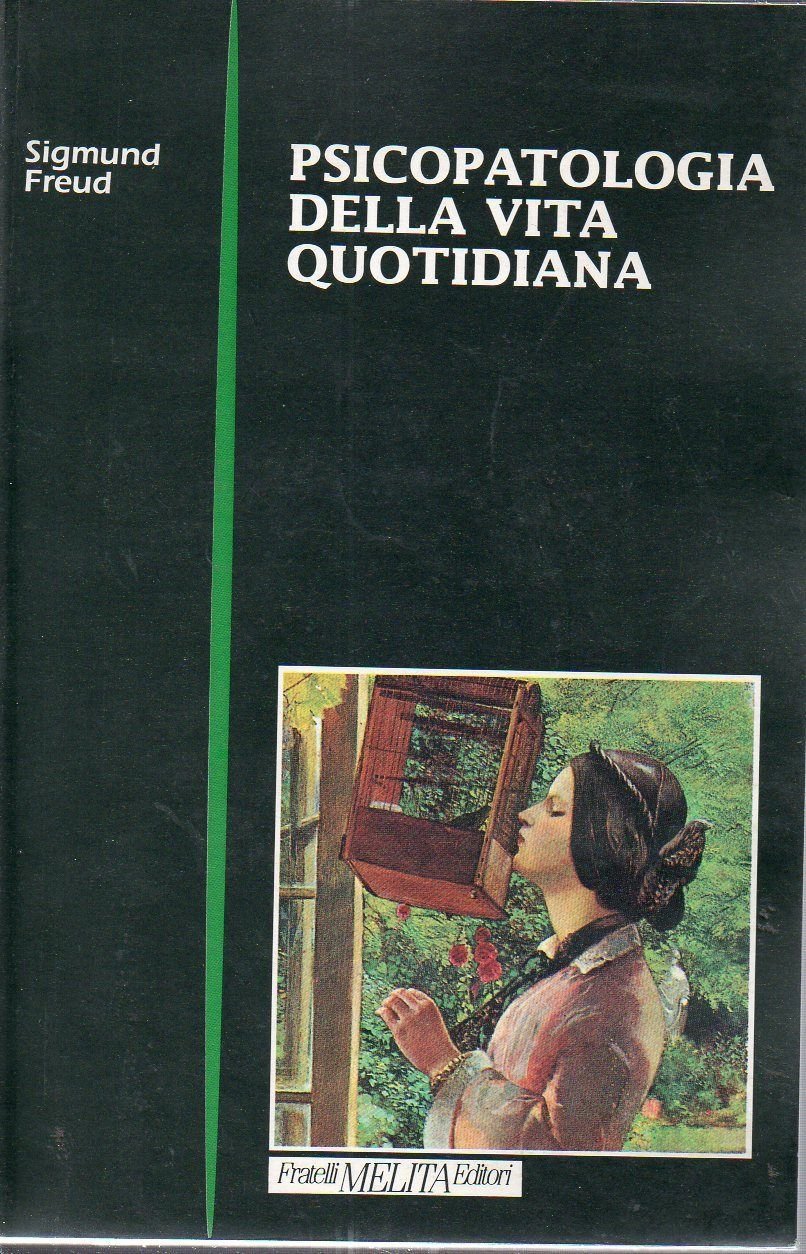 Psicopatologia della vita quotidiana book