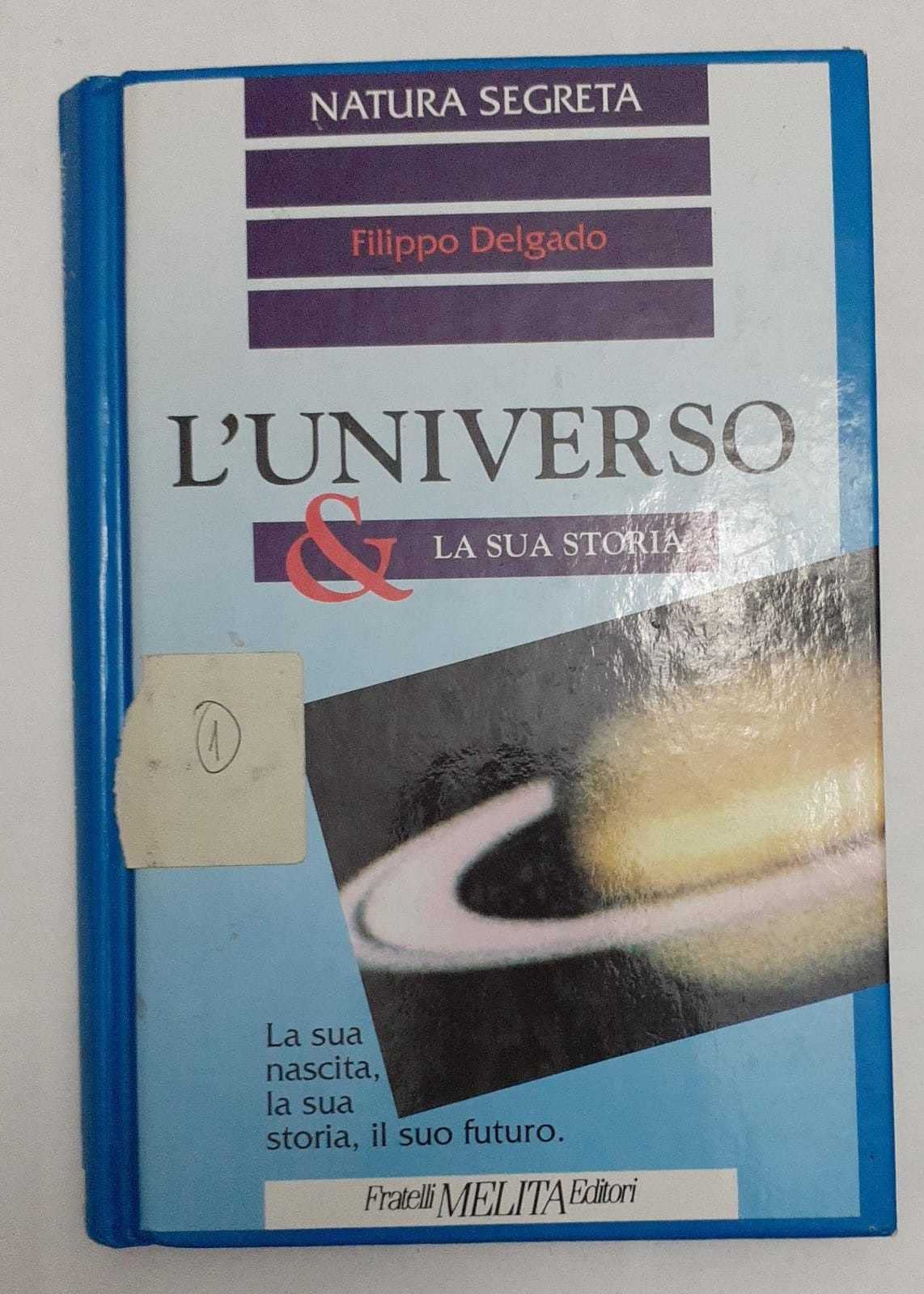 L' universo & la sua storia book