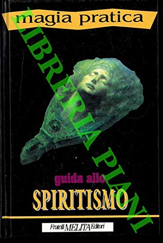 Guida allo spiritismo. book