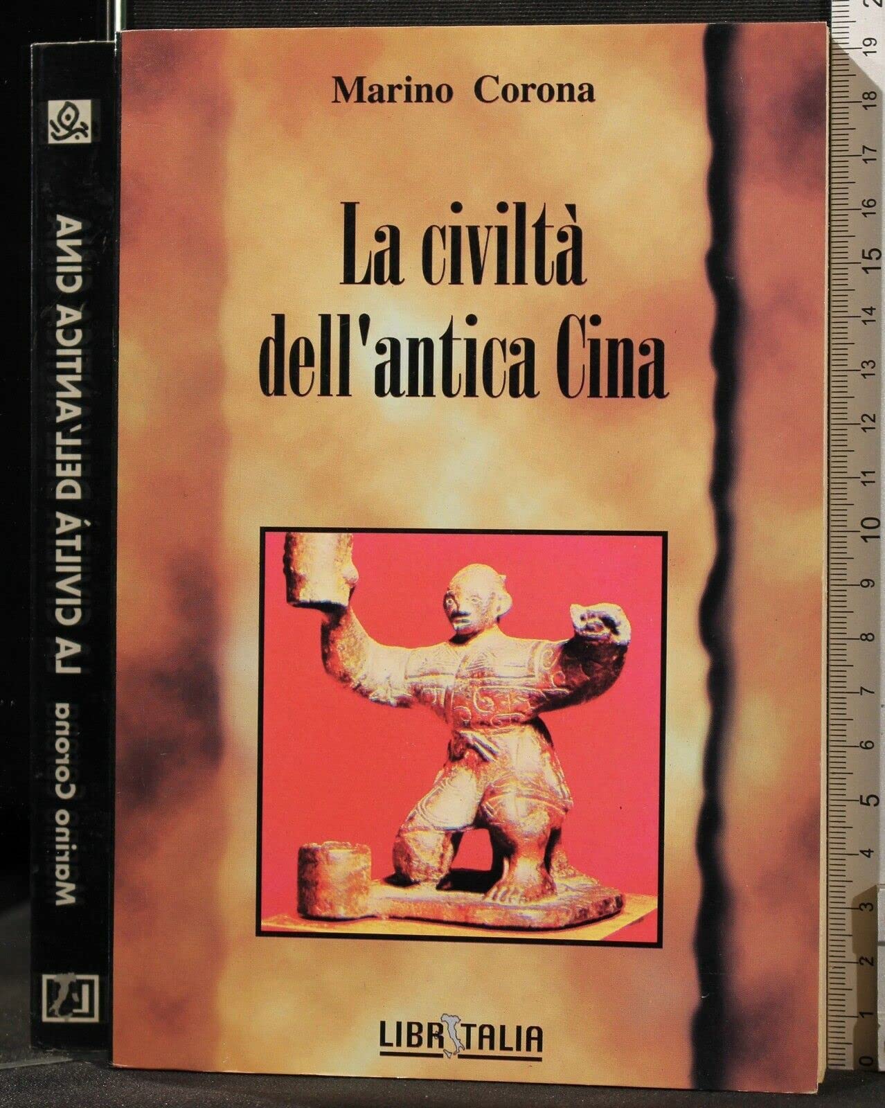 La civiltà dell'Antica Cina. book