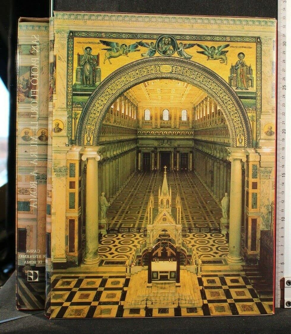 San Paolo fuori le mura a Roma (Chiese e palazzi monumentali d'Italia) Architecture