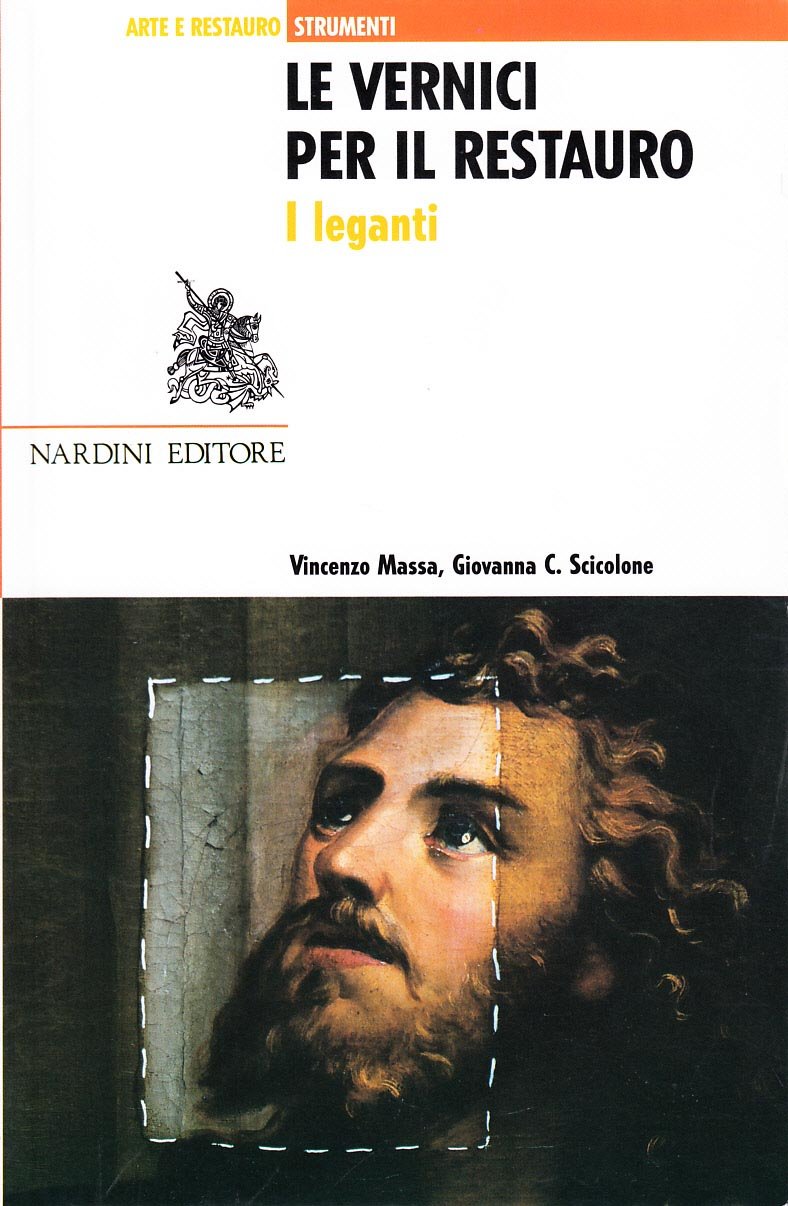 Le vernici per il restauro (Arte e restauro.Strumenti) Film, Art & Culture