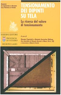Tensionamento dei dipinti su tela. La ricerca del valore di tensionamento (Arte e restauro) Film, Art & Culture