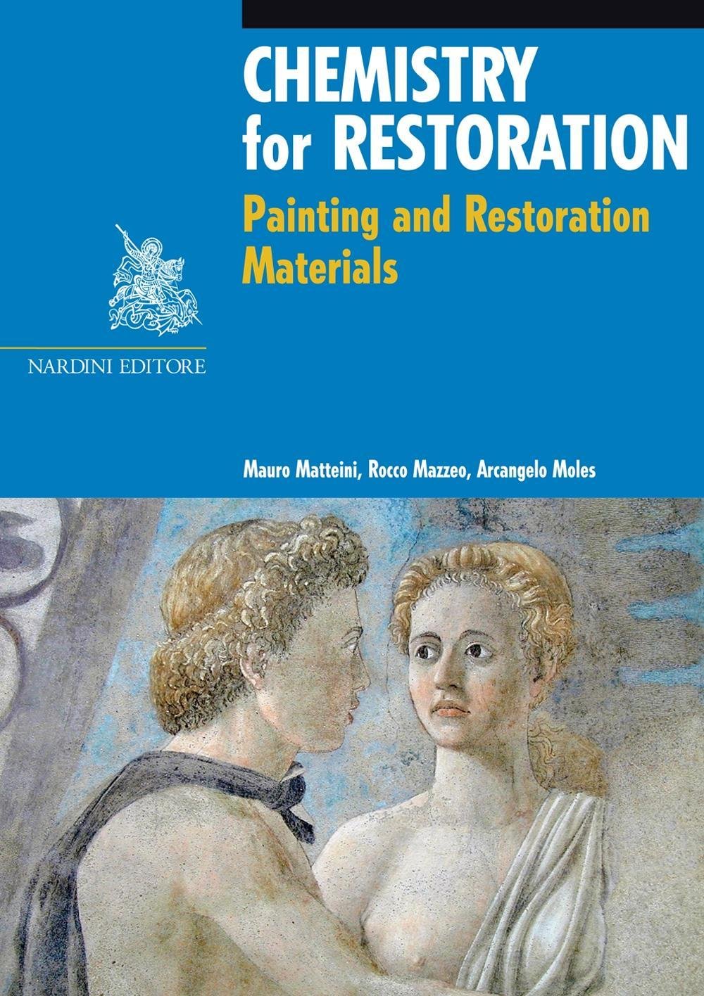 Chemistry for restoration. Painting and restoration materials book