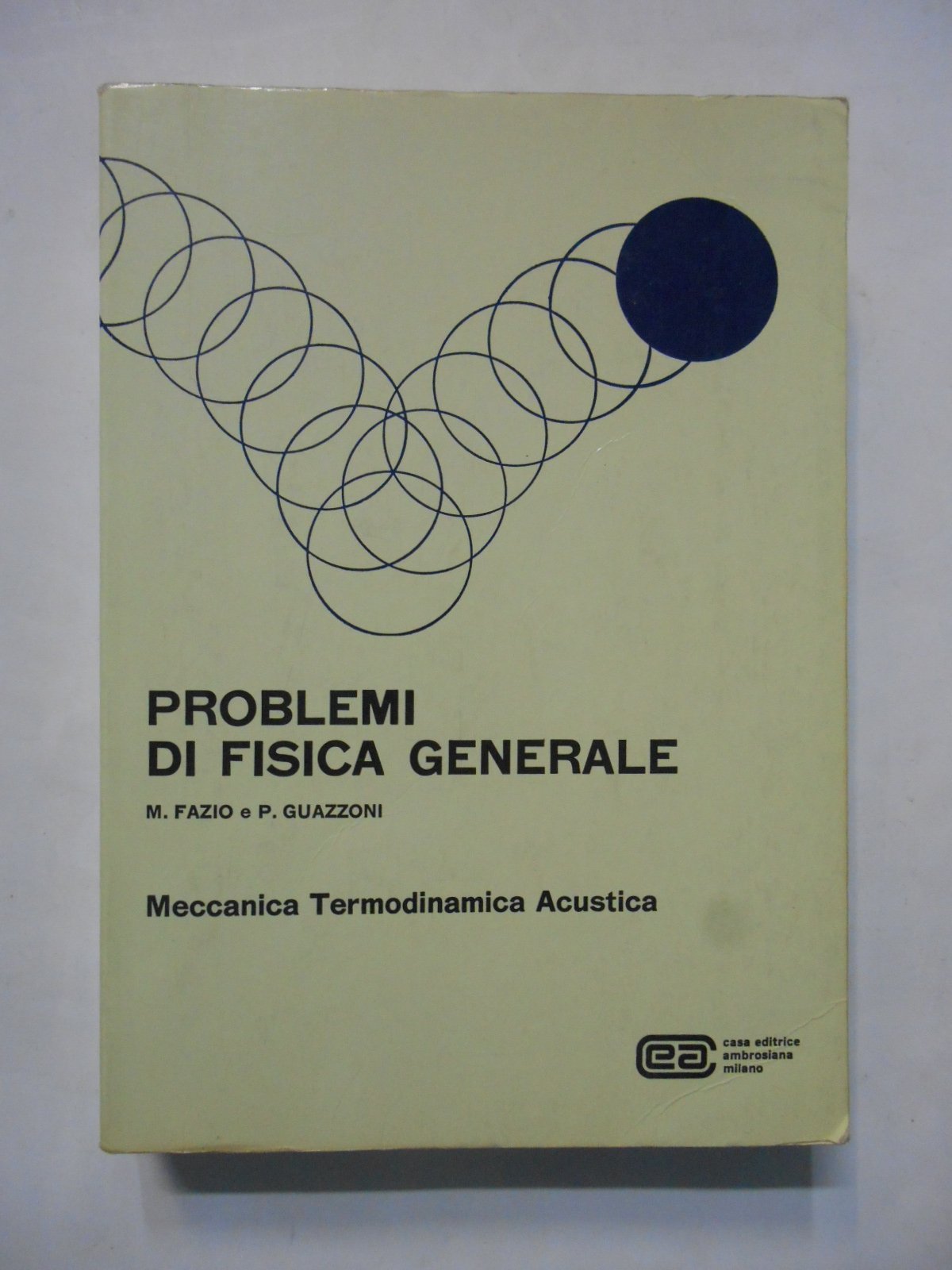 Problemi di fisica generale. Meccanica, termodinamica, acustica Natural Sciences