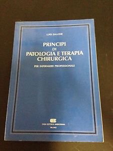 Principi di patologia e terapia chirurgica per infermieri professionali Medicine
