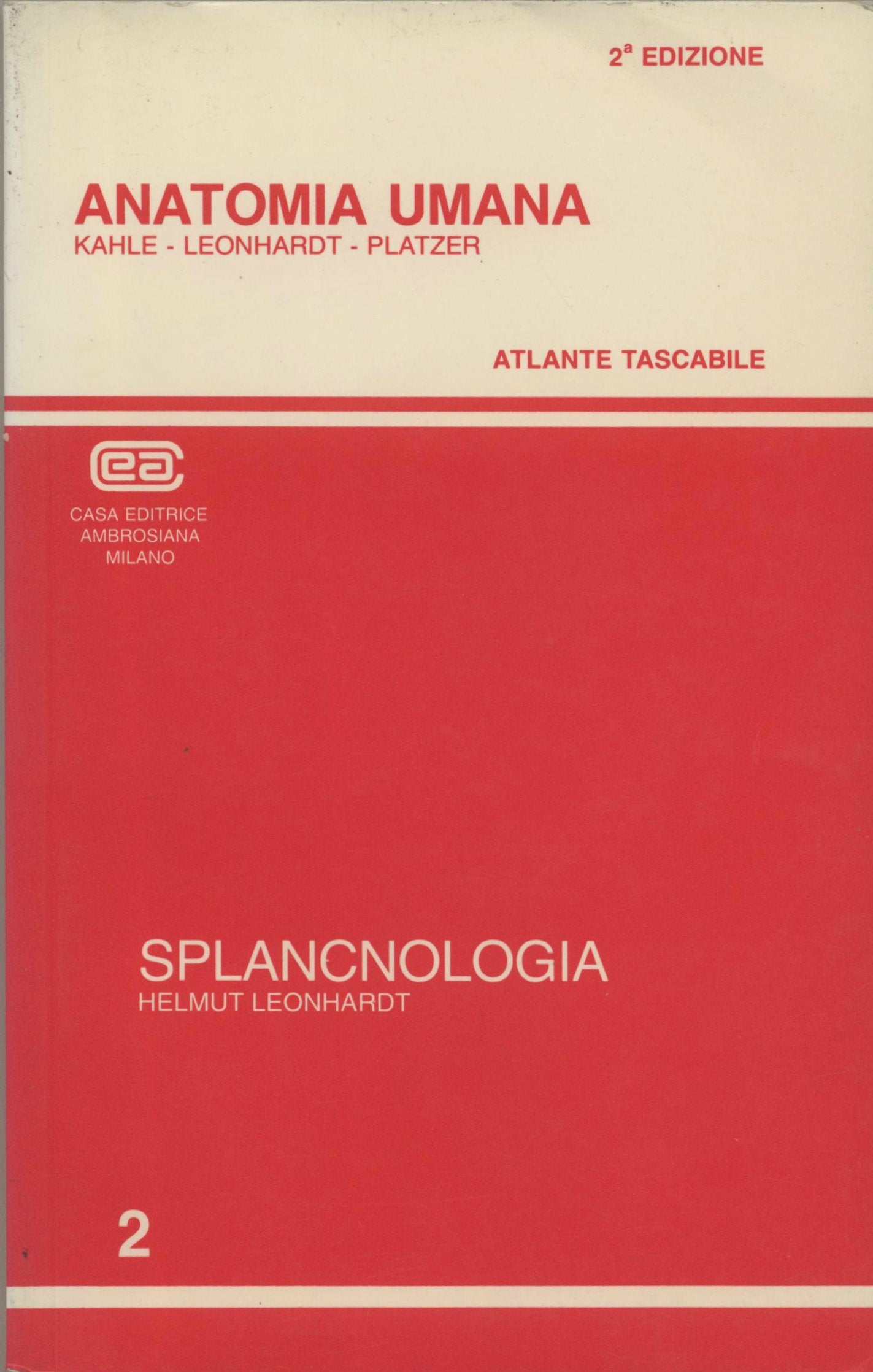 Anatomia umana. Atlante tascabile. Splancnologia (Vol. 2) Medicine